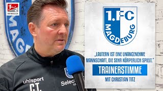 Trainerstimme Christian Titz vor dem Heimspiel gegen Kaiserslautern [upl. by Scholem]