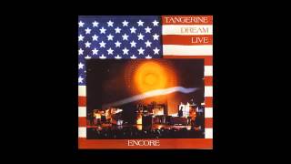 Tangerine Dream  Desert Dream  Encore 1977 [upl. by Otho]