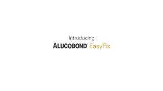 ALUCOBOND® EasyFix™ [upl. by Nylsor877]