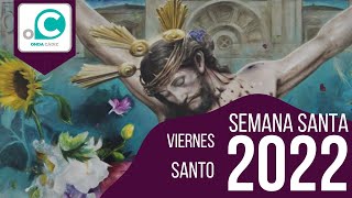 Semana Santa 2022  Viernes Santo [upl. by Gradey]