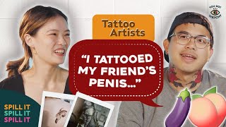 Tattooing on a Penis Disastrous Tattoo Ideas amp Smelly Clients  SPILL IT [upl. by Yelsew]