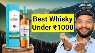 All New Woodnote Premium Whisky Review  Best Whisky Under Rs1000  The Whiskeypedia [upl. by Edik156]