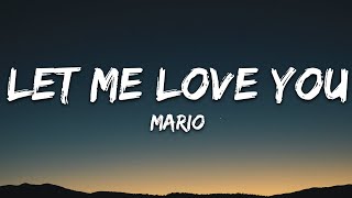 Mario  Let Me Love You Lyrics [upl. by Halla]