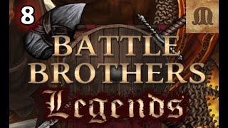 Battle Brothers Legends  e08s04 Beast Slayers Legendary [upl. by Tracee]