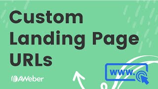 Creating a custom landing page URL in AWeber [upl. by Assilac]