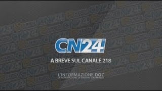 Cn24 dal web alla tv a breve sul canale 218 del digitale terrestre [upl. by Erasmus]