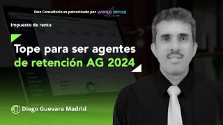 Tope de patrimonio bruto o ingresos brutos para ser agentes de retención en 2024 [upl. by Melodee]