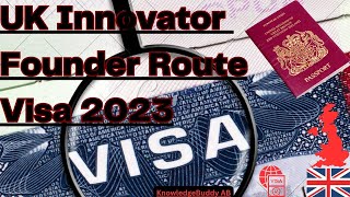 UK Innovator Founder Visa 2023  Replacement of Startup and old Innovator Visa  New UK Visa [upl. by Aicened444]