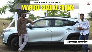 New Maruti Suzuki Fronx 2024🔥 Ownership Review 💯 Fronx Pros amp Cons मराठी Review  4D Automate [upl. by Jermyn978]