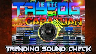 AMERICAN SOVIETS  DJ WAWE REMIXTAYOG SA CABATUAN 2024SOUND CHECK [upl. by Irap]