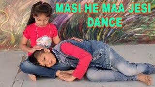 Masi He Maa Jesi  Dance Cover By Nensi amp Manas  Dds Dance Studio [upl. by Mic]