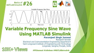 Variable Frequency Sine Wave Using MATLAB Simulink 26  Basics  Paramjeet Singh Jamwal  INFO4EEE [upl. by Lind]