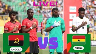 LIVE STREAMING ANGOLA VS GHANA [upl. by Brom]