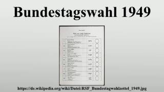 Bundestagswahl 1949 [upl. by Namyac]