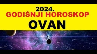 💖OVAN💖 GODIŠNJI HOROSKOP ZA 2024🎯 [upl. by Olympia]