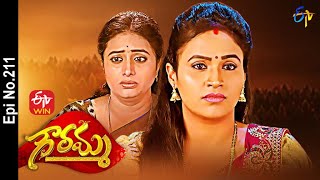 Gowramma  6th December 2021  Full Episode No 211  ETV Telugu [upl. by Samtsirhc]