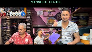 MANNI KITE CENTRE🔥KITE FESTIVAL 2024 DHAMAAL STOCKGREAT KITE SHOPKITE FLYINGFULL VIDEO [upl. by Eelrac]