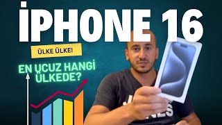 iPhone 16 EN UCUZ HANGİ ÜLKEDE  ÜLKE ÜLKE iPhone 16 Fiyatları [upl. by Reichert]