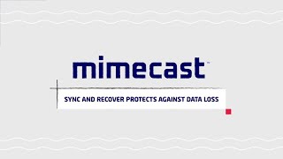 Mimecast Sync amp Recover [upl. by Cacia977]