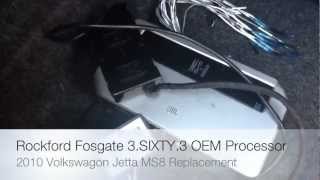 2010 Volkswagon Jetta Rockford Fosgate 3Sixty3 Replacing JBL MS8 [upl. by Elsey250]