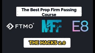 THE ONLY PROP FIRM PASSING COURSE YOULL EVER NEED HACKS 20 [upl. by Coltson]