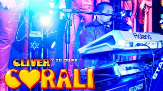 Cliver y su Grupo Coralí Pase Lo Que Pase 20 Años Coralí Live Performance 4k 2022 [upl. by Oznole]