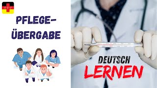 Pflegeübergabe mit Quiz Fieber erkennen und wichtige Vokabeln lernen I Deutsch in der Pflege [upl. by Mathilda436]