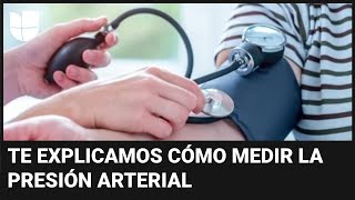 ¿Sabes medirte la presión arterial esta es la mejor manera de hacer este importante procedimiento [upl. by Saibot]