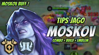 CARA MAIN MOSKOV BUFF  BUILD amp EMBLEM MOSKOV TERBARU 2024   MOSKOV GOLD LANE GAMEPLAY [upl. by Nitneuq385]