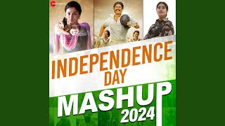 Independence Day Mashup 2024 by DJ Raahul Pai amp DJ Saquib [upl. by Nyret]