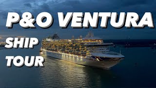 PampO Ventura Full Ship Tour 2023 pando cruise [upl. by Orecul500]