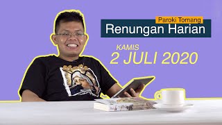 Renungan Harian Katolik Kamis 2 Juli 2020  Gereja Katolik Paroki Tomang [upl. by Erdnaek743]