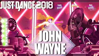 🌟 Just Dance 2018 John Wayne by Lady Gaga 🌟 [upl. by Norbert782]