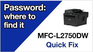 MFCL2750DW find machine password – Brother quick fix [upl. by Akselaw]