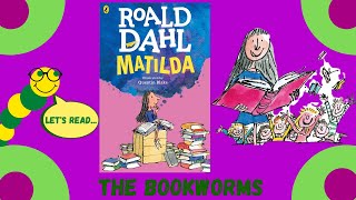 Matilda  By Roald Dahl Chapters 1  3 [upl. by Htabazile]