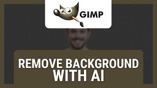 GIMP AI Background Remover StepbyStep Tutorial [upl. by Brendan]