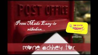 Mone Achhey Tor  Ep 2  Prem Made Easy  Mirchi 983  Mirchi Ayantika  BokBokSomak [upl. by Eedolem]