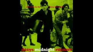 Dexys Midnight Runners quotIm Just Lookingquot [upl. by Anaeirb]