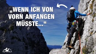 Was ich ANDERS machen würde wenn ich heute mit dem Bergsteigen anfangen müsste [upl. by Vipul272]