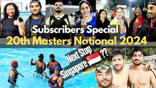 Subscribers Special 20th Masters National Swimming Competition 2024 Swim Fans Meetup [upl. by Yelha]