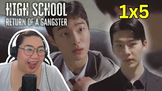 High School Return of a Gangster Episode 5 Reaction  Yoon Chanyoung  Bong Jaehyun  Lee Seojin [upl. by Linet]