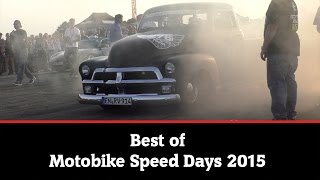 Motobike Speed Days 2015 HD [upl. by Eerahc]