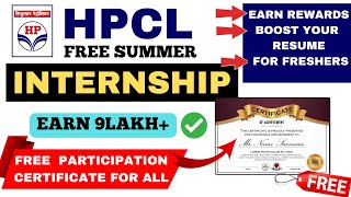 Free Internship  HPCL Summer internships for College Students  Free Certificate  Earn Rs9 Lakh [upl. by Amethist405]