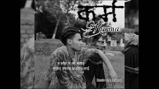 Kaaloo The legend कर्म Karma 2024 New lyrics song [upl. by Zahc]