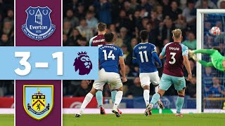 Everton 3  1 Burnley  HIGHLIGHTS  Keane Townsend and Gray For The Toffees [upl. by Earised84]