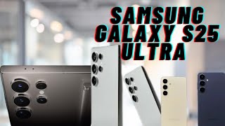 Samsung Galaxy S25 Ultra – Top Features You’ll LoveSAMSUNG [upl. by Lorrac]