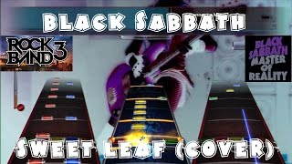 Black Sabbath  Sweet Leaf Cover  Rock Band DLC Expert Full Band December 4th 2007 [upl. by Laon]