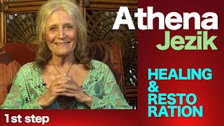 Athena Jezik  Healing and Restoration [upl. by Tavy]