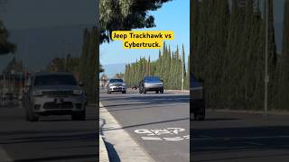 Jeep Trackhawk vs Cybertruck jeep tesla [upl. by Edith]