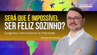 CONGRESSO INTERNACIONAL DE FELICIDADE  Rossandro Klinjei ✂️ cortes Palestra Espírita [upl. by Arimay]